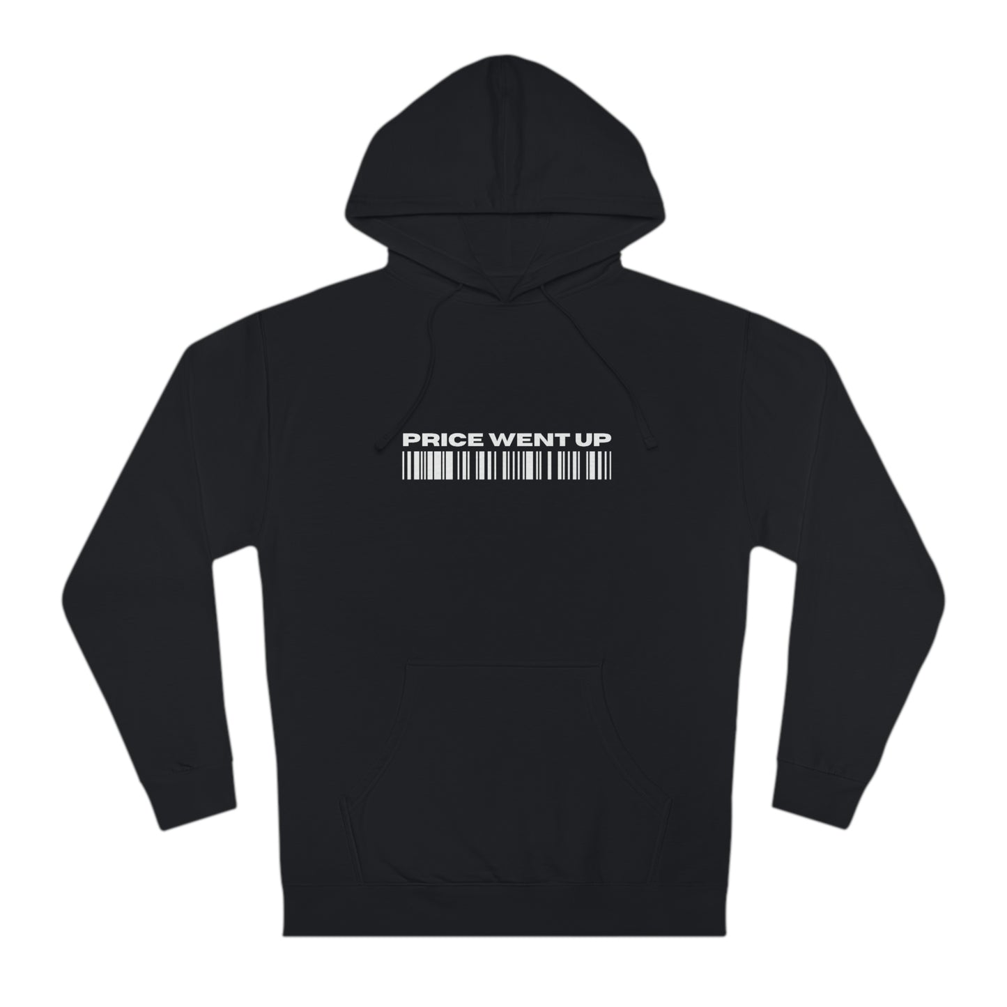 PRICE WENT UP BLACK HOODIE