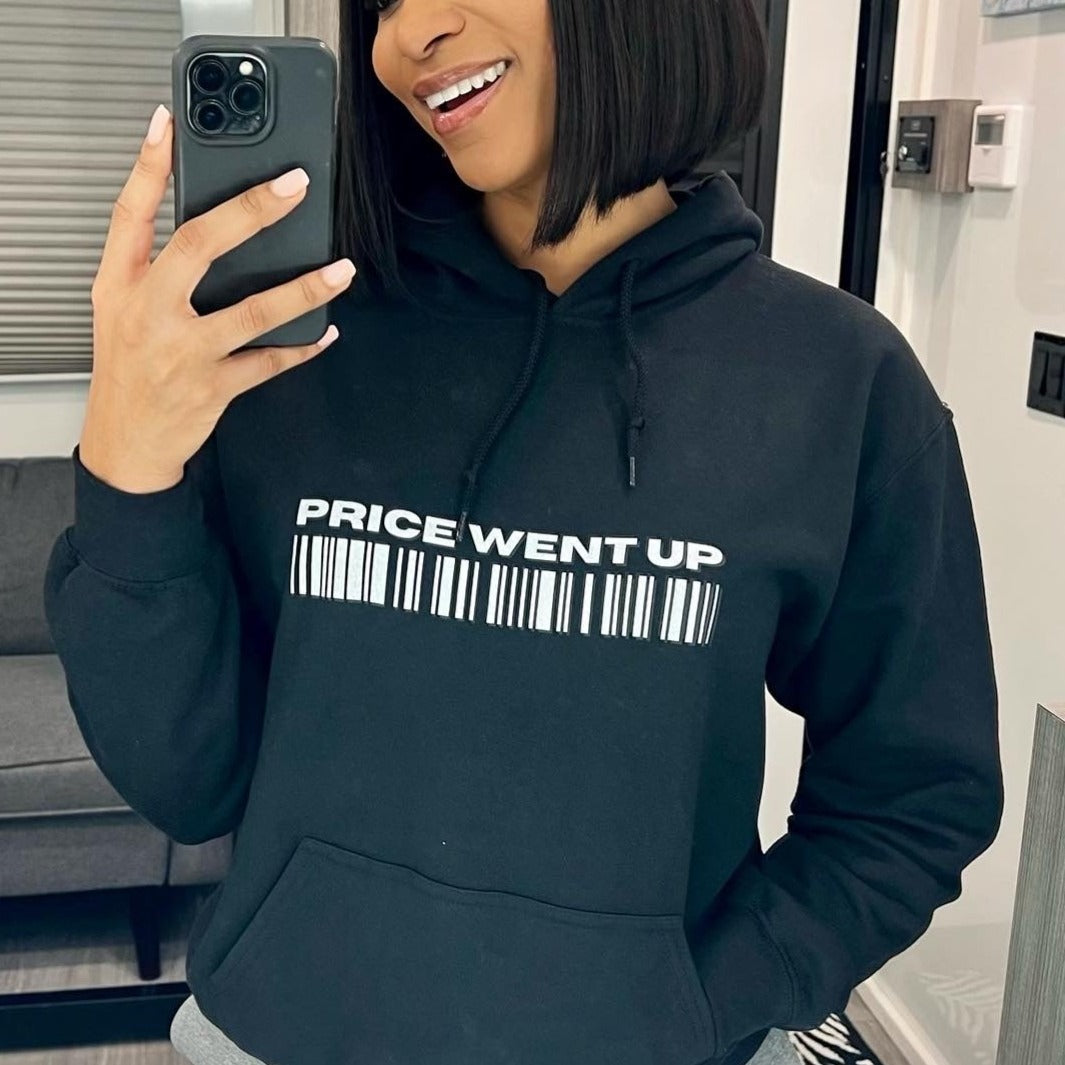 PRICE WENT UP Unisex Hooded Sweatshirt
